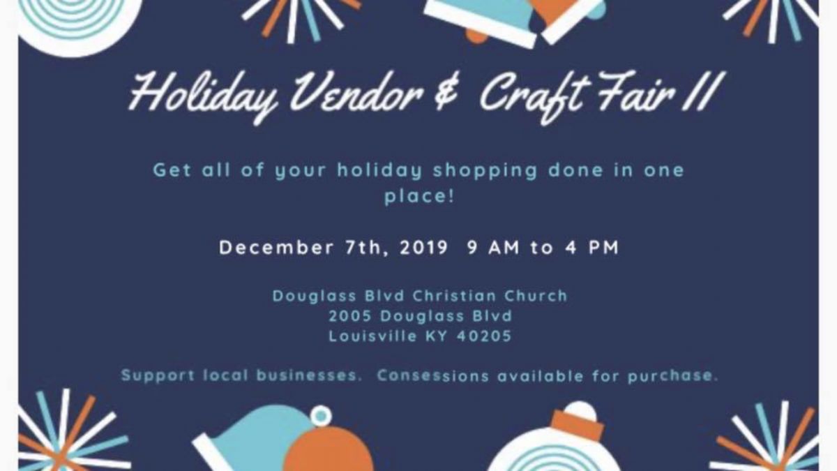 Holiday Craft & Vendor Fair Ii | Louisville, Ky | Festivals.com