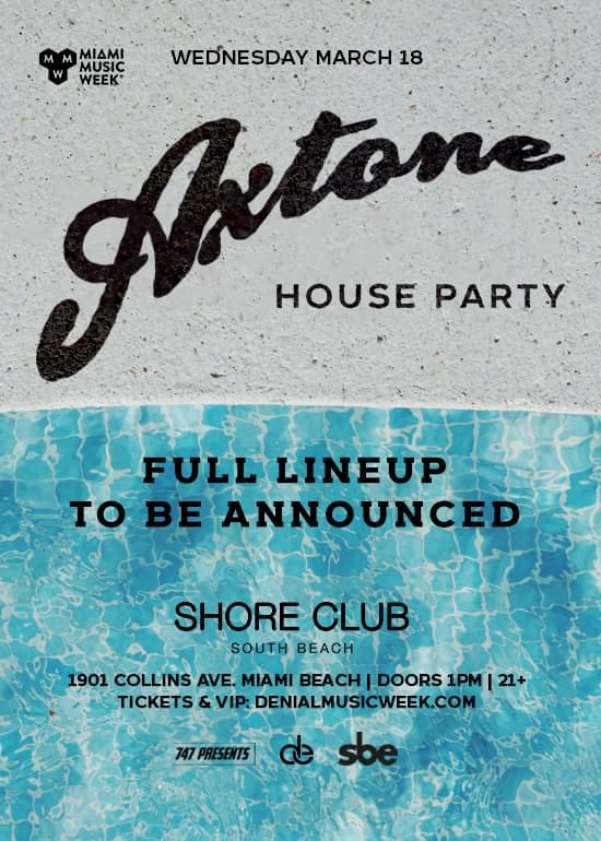 Axtone Pool Party Miami Music Week Promo Code