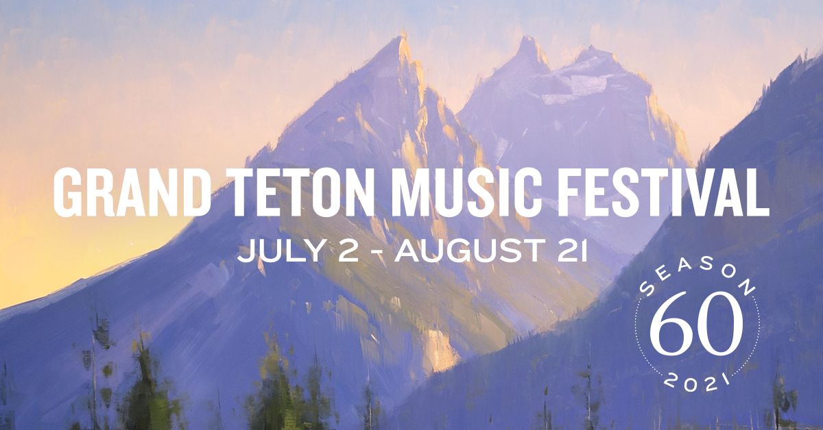 Grand Teton Music Festival