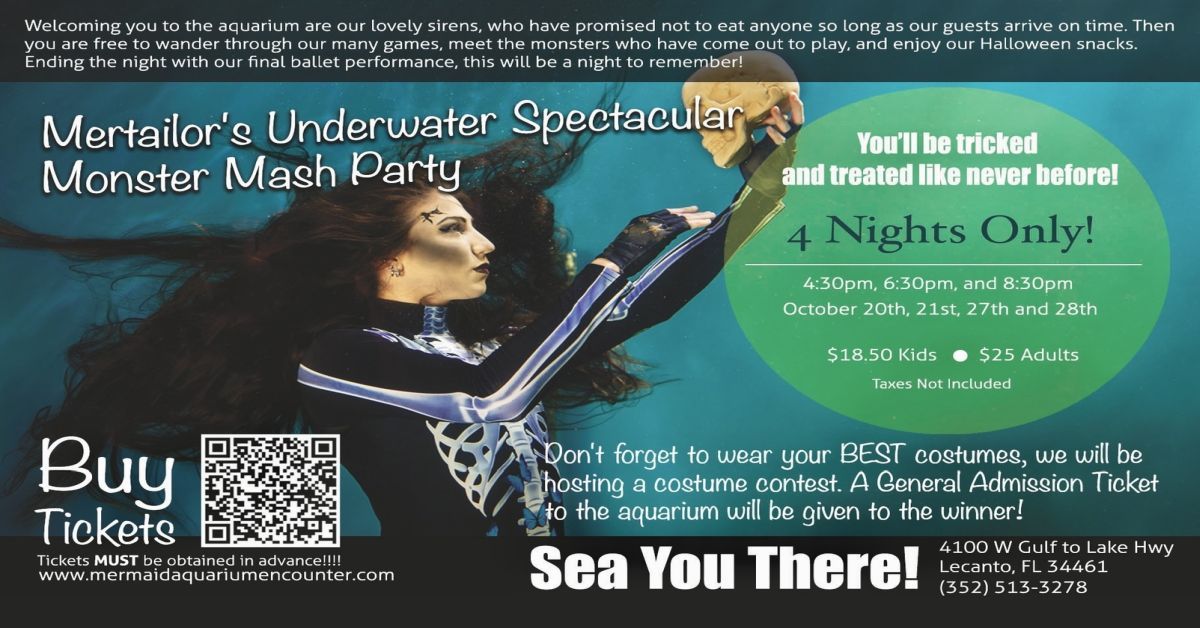 Mertailor's Underwater Spectacular; Monster Mash Party