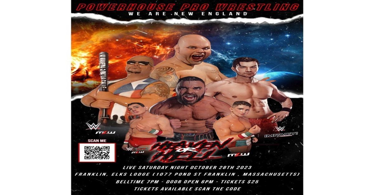 Powerhouse Wrestling presents: Heaven or Hell 2023