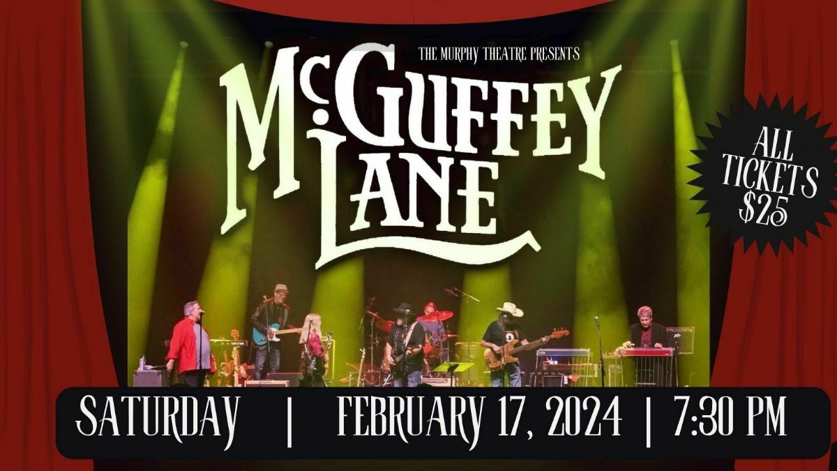 McGuffey Lane at The Murphy Theatre