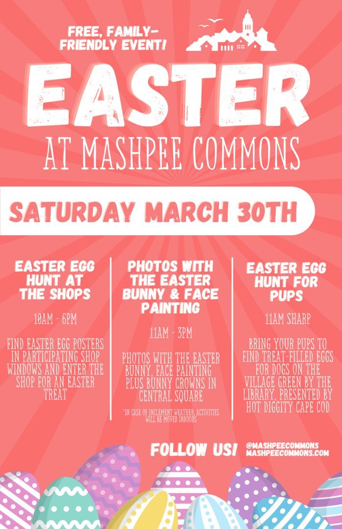 Meet the Easter Bunny and Egg Hunt at Mashpee Commons on March 30