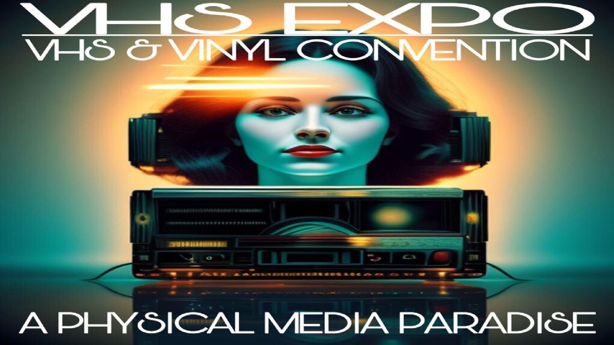 VHS Expo: VHS and Vinyl Convention