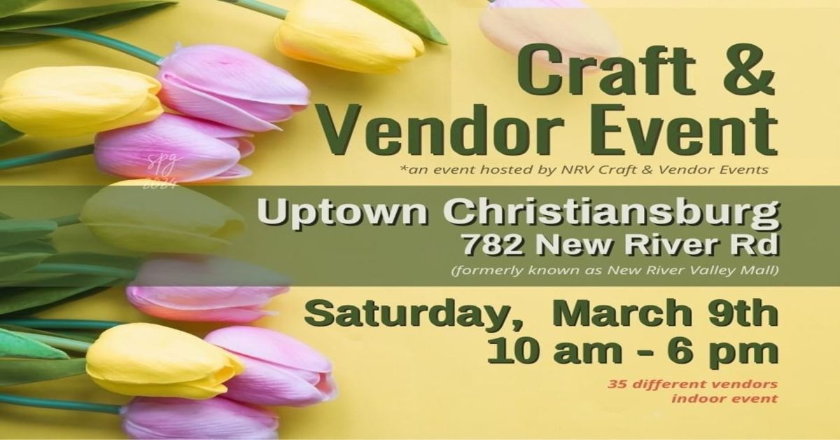 Craft and Vendor Event at Uptown Christiansburg