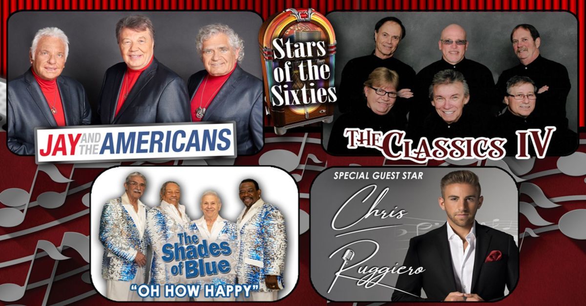 Stars of the Sixties LIVE in Fort Myers! March 23, 2024 at the Barbara B. Mann Performing Arts Hall
