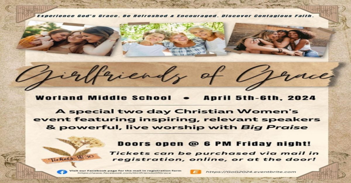 Girlfriends of Grace - Christian Women's Event