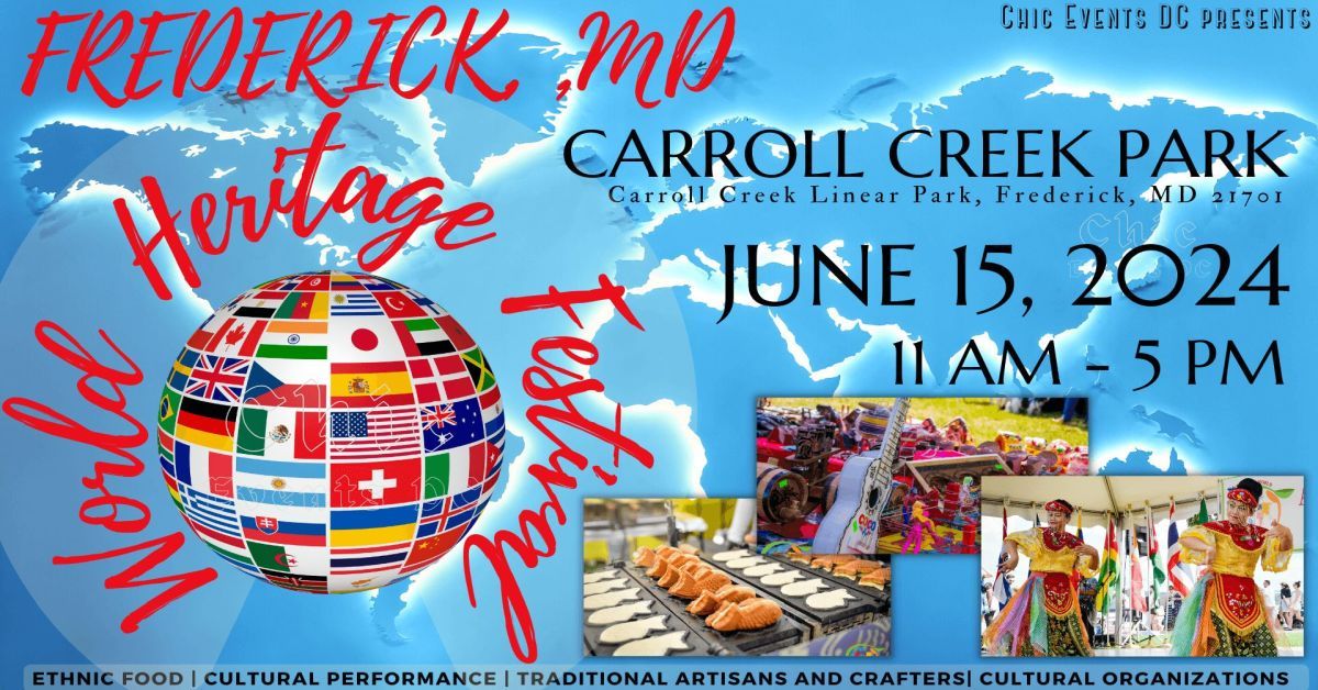 World Heritage Festival @ Carroll Creek Park, Frederick, MD