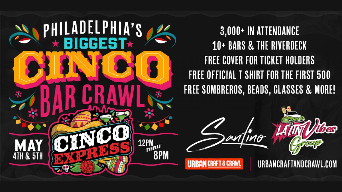 Cinco Express Philadelphia Bar Crawl