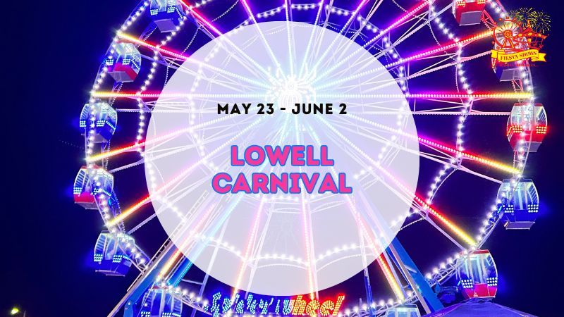 Lowell Spring Carnival