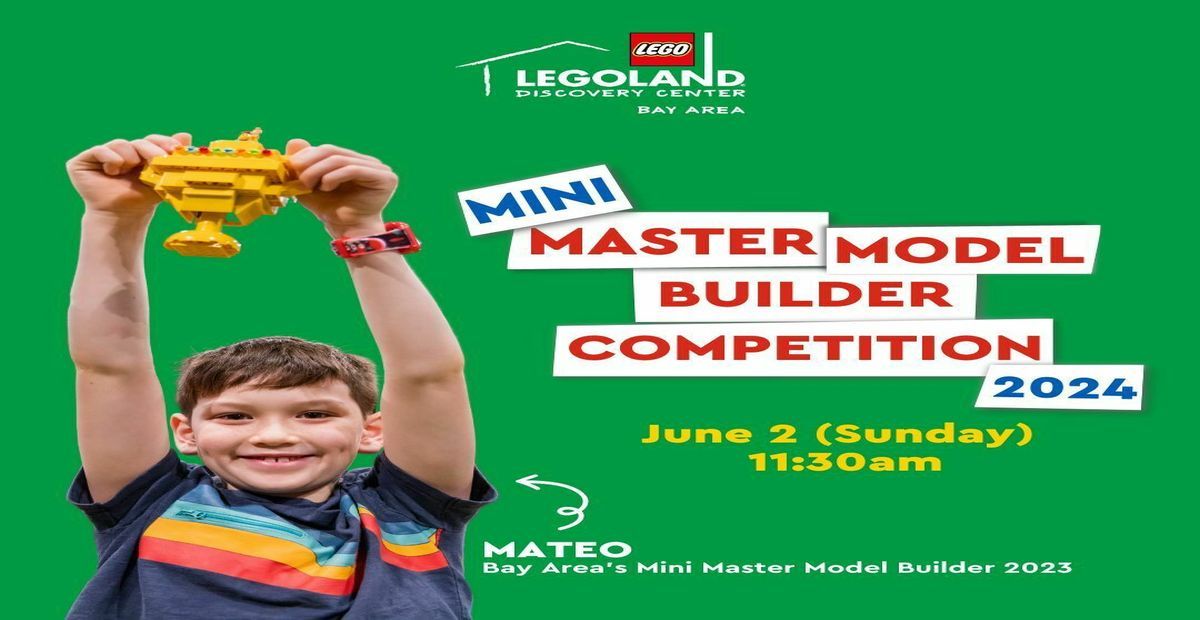 Mini Master Model Builder Competition 2024 at LEGOLAND Discovery Center ...