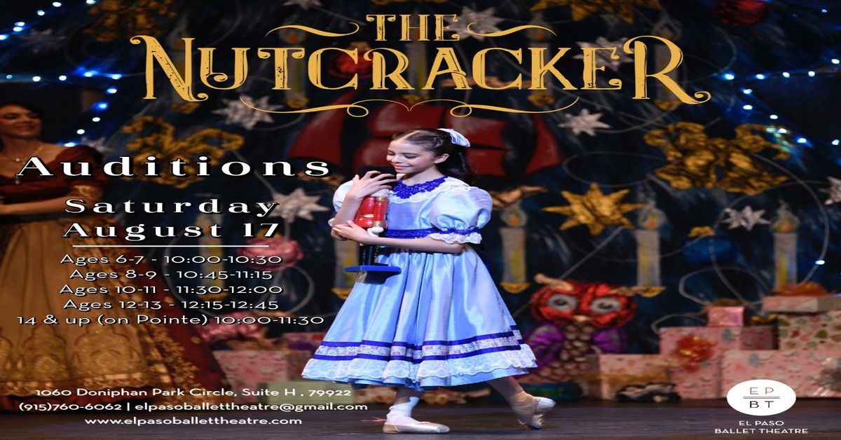 El Paso Ballet Theatre The Nutcracker Auditions