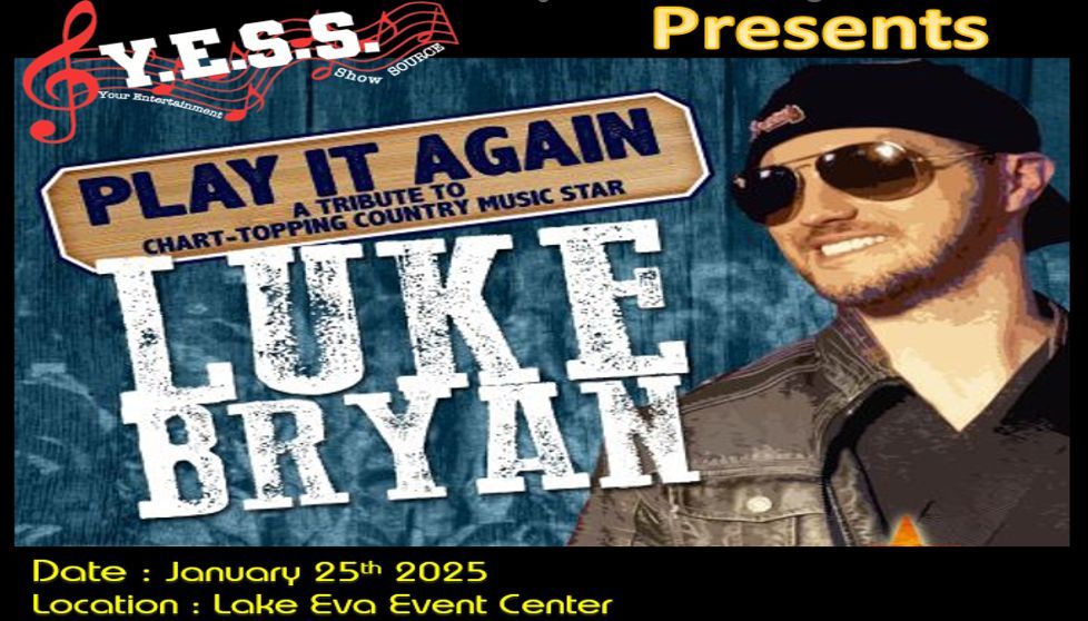 Play it again Luke Bryan Tribute Band