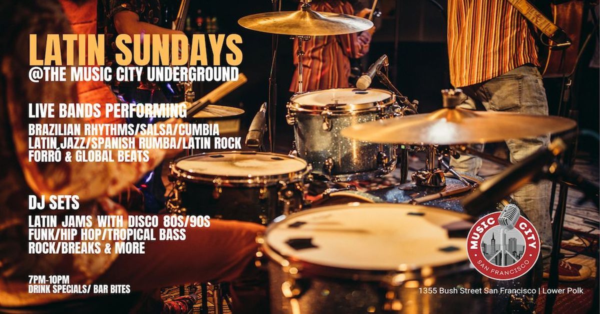 Latin Sundays @The Music City Live Bands and DJ Sets