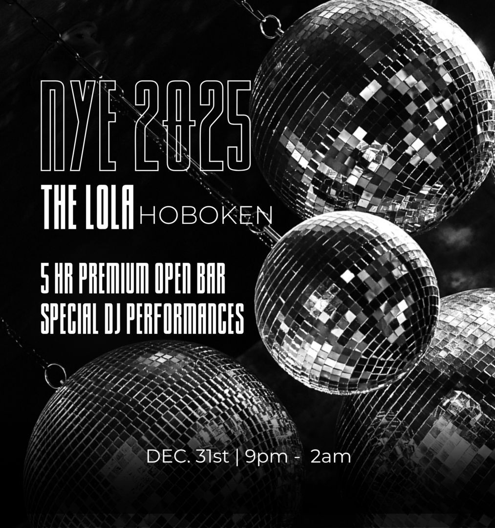 The Lola Hoboken NYE 2025