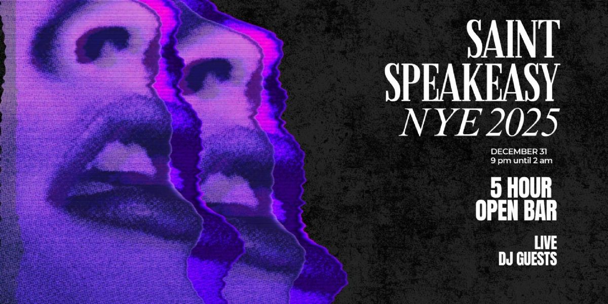 The Saint NYE 2025