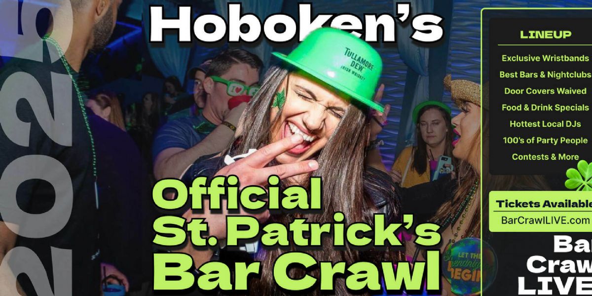 2025 Official Hoboken St Patricks Day Bar Crawl Bar Crawl LIVE 2 Dates
