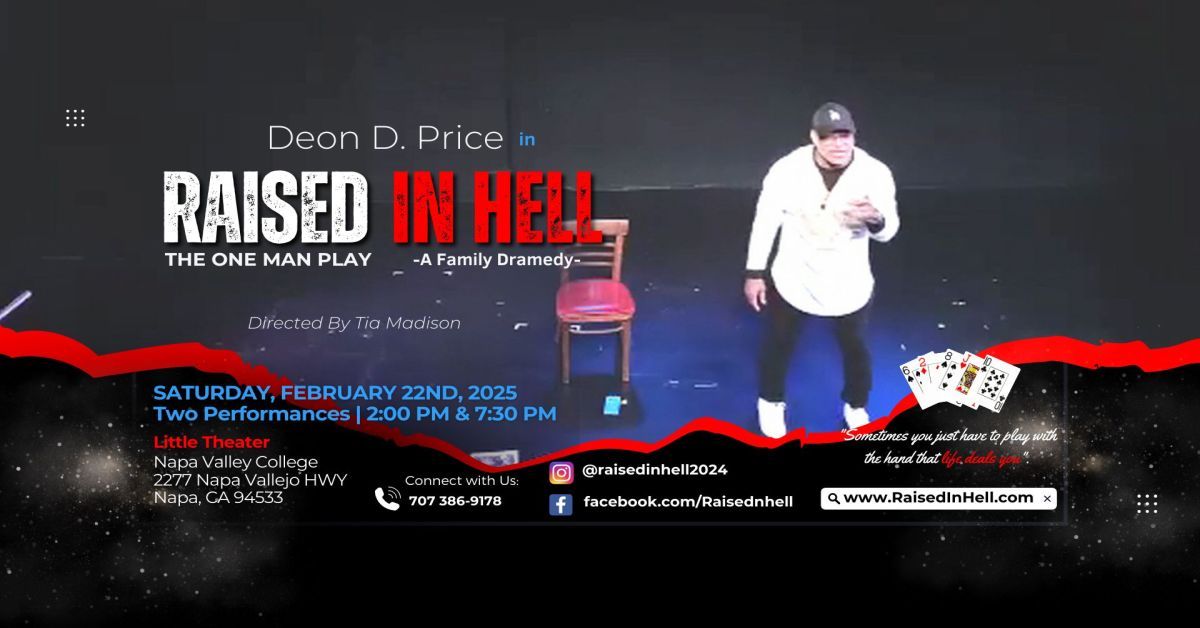 Raised In Hell - The Play!