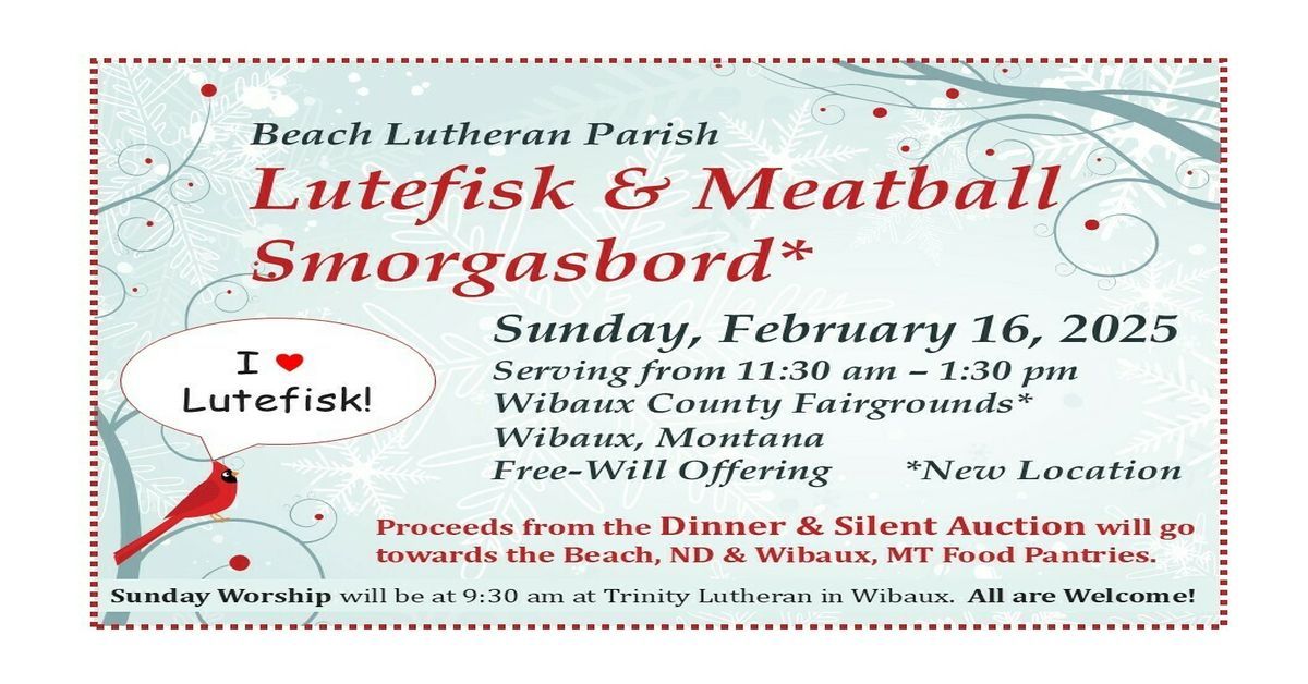 Beach Lutheran Parish Annual Lutefisk and Meatball Smorgasbord