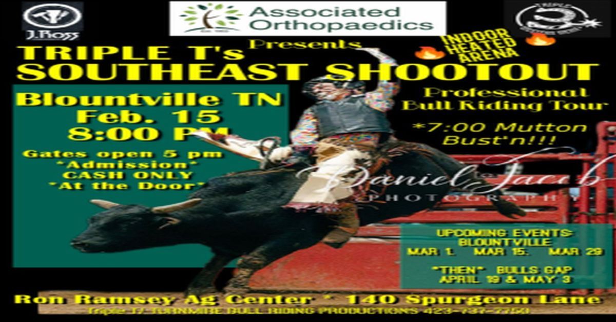 Triple T's SOUTHEAST SHOOTOUT Professional Bull Riding Tour
