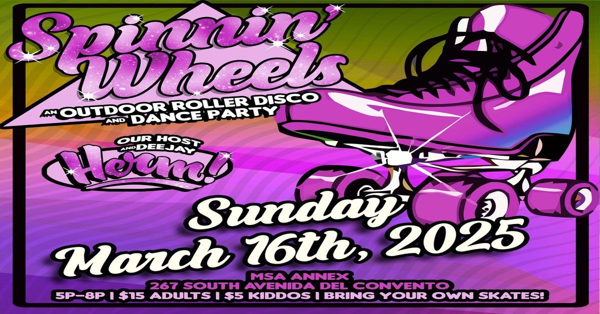 Spinnin' Wheels - Roller Disco