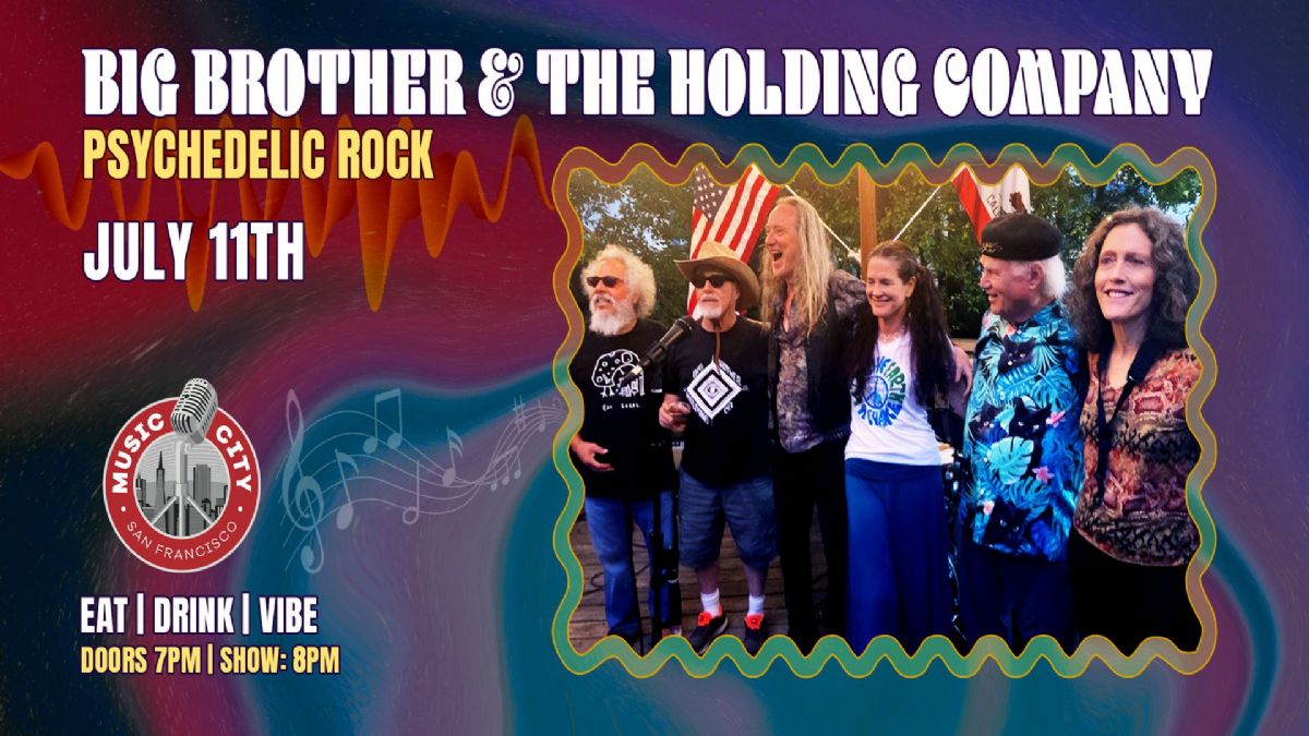 Big Brother and the Holding Company – Live at Music City SF | Rock