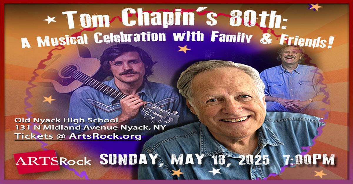 Tom Chapin's 80th - A Musical Celebration with Family and Friends