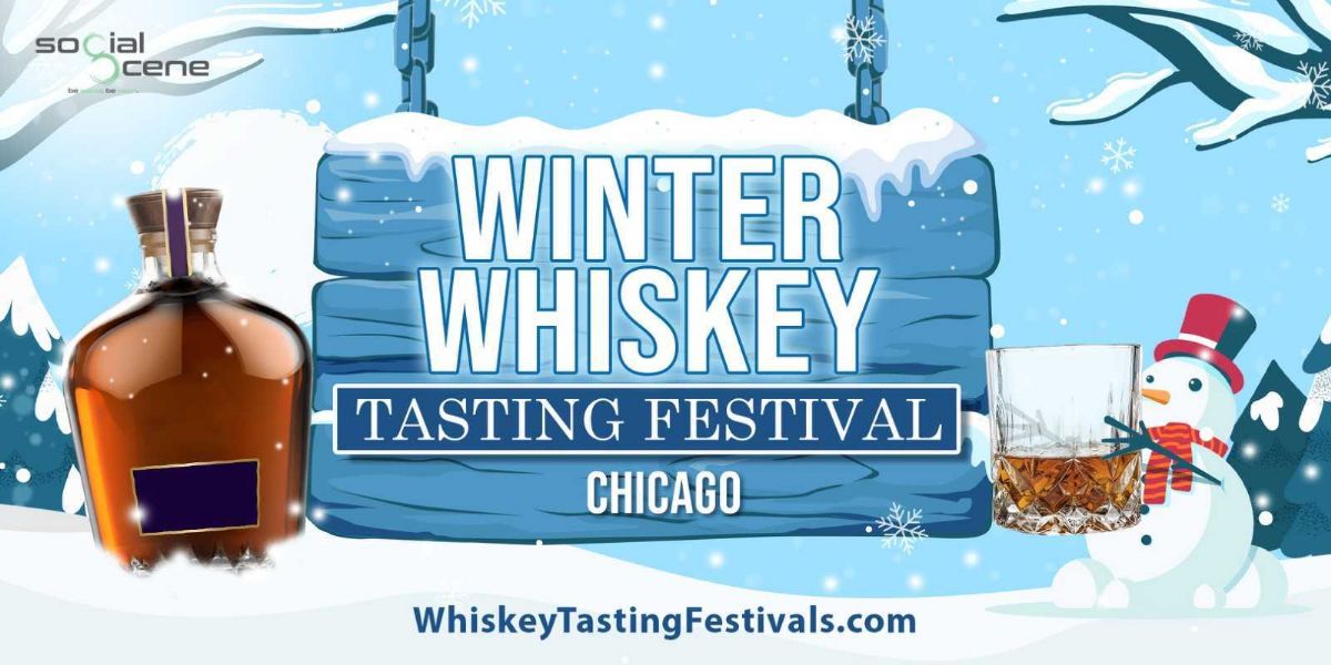 2026 Chicago Winter Whiskey Tasting Festival (January 24) F