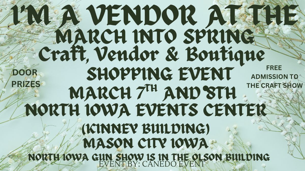 North Iowa Spring Craft and Vendor Show
