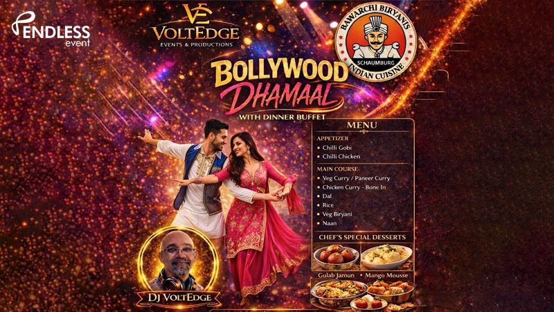 BOLLYWOOD DHAMAAL- WITH DINNER BUFFET - Schaumburg