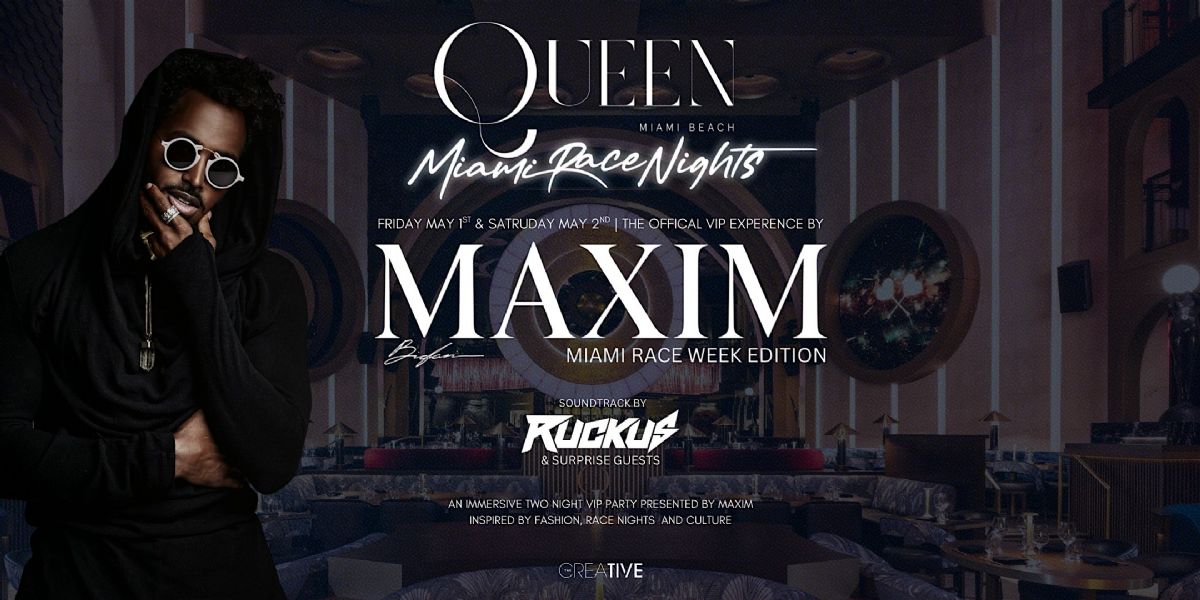 Miami Race Nights Party | Maxim Edition