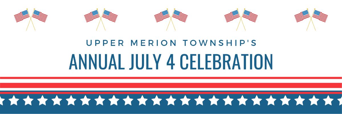 Upper Merion Township's July Fourth Celebration
