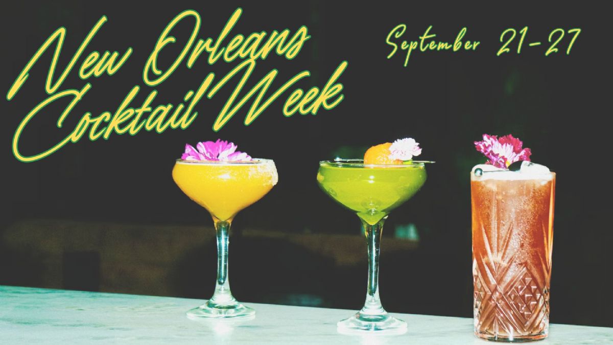 New Orleans Cocktail Week