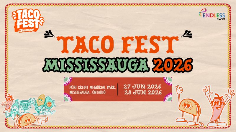 Taco Fest Mississauga 2026 - Mississauga