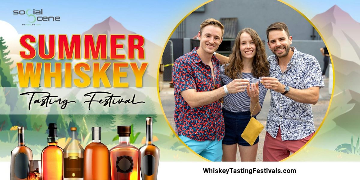 Best Deal - Denver - Summer Whiskey Tasting Festival - August 22 F