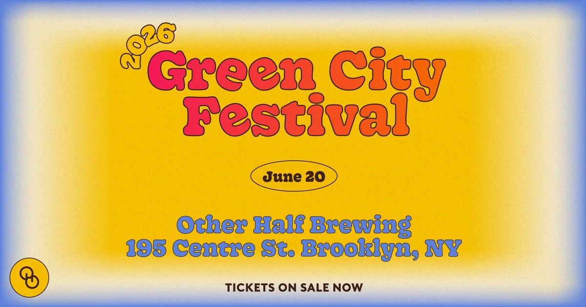 Green City 2026 - Other Half Brewing